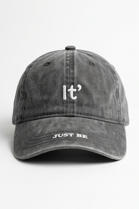 "It' — Just Be" Embroidered Dad Cap — Washed Black